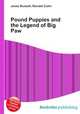 Pound Puppies and the Legend of Big Paw, Jesse Russell,Ronald Cohn 
