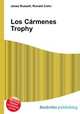 Los Carmenes Trophy, Jesse Russell,Ronald Cohn 