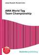AWA World Tag Team Championship, Jesse Russell,Ronald Cohn 