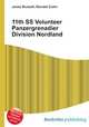 11th SS Volunteer Panzergrenadier Division Nordland, Jesse Russell,Ronald Cohn 