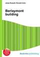 Berlaymont building, Jesse Russell,Ronald Cohn 