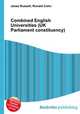Combined English Universities (UK Parliament constituency), Jesse Russell,Ronald Cohn 