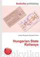 Hungarian State Railways, Jesse Russell,Ronald Cohn 