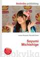 Sayumi Michishige, Jesse Russell,Ronald Cohn 