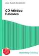CD Atletico Baleares, Jesse Russell,Ronald Cohn 
