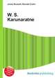 W. S. Karunaratne, Jesse Russell,Ronald Cohn 