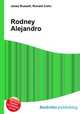 Rodney Alejandro, Jesse Russell,Ronald Cohn 