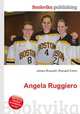 Angela Ruggiero, Jesse Russell,Ronald Cohn 