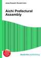 Aichi Prefectural Assembly, Jesse Russell,Ronald Cohn 
