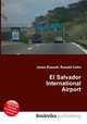 El Salvador International Airport, Jesse Russell,Ronald Cohn 