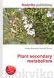 Plant secondary metabolism, Jesse Russell,Ronald Cohn 