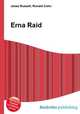 Erna Raid, Jesse Russell,Ronald Cohn 