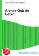 Arenas Club de Getxo, Jesse Russell,Ronald Cohn 