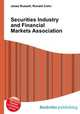 Securities Industry and Financial Markets Association, Jesse Russell,Ronald Cohn 