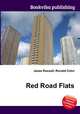 Red Road Flats, Jesse Russell,Ronald Cohn 