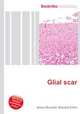 Glial scar, Jesse Russell,Ronald Cohn 