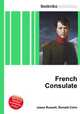 French Consulate, Jesse Russell,Ronald Cohn 