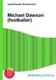 Michael Dawson (footballer), Jesse Russell,Ronald Cohn 
