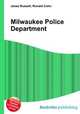 Milwaukee Police Department, Jesse Russell,Ronald Cohn 