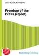 Freedom of the Press (report), Jesse Russell,Ronald Cohn 