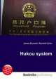 Hukou system, Jesse Russell,Ronald Cohn 