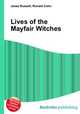 Lives of the Mayfair Witches, Jesse Russell,Ronald Cohn 