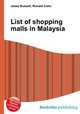 List of shopping malls in Malaysia, Jesse Russell,Ronald Cohn 