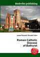 Roman Catholic Diocese of Bathurst, Jesse Russell,Ronald Cohn 