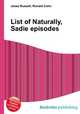 List of Naturally, Sadie episodes, Jesse Russell,Ronald Cohn 