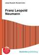 Franz Leopold Neumann, Jesse Russell,Ronald Cohn 