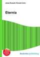 Eternia, Jesse Russell,Ronald Cohn 