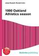 1990 Oakland Athletics season, Jesse Russell,Ronald Cohn 