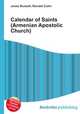 Calendar of Saints (Armenian Apostolic Church), Jesse Russell,Ronald Cohn 