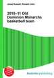 2010–11 Old Dominion Monarchs basketball team, Jesse Russell,Ronald Cohn 