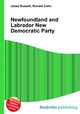Newfoundland and Labrador New Democratic Party, Jesse Russell,Ronald Cohn 
