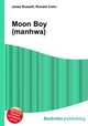 Moon Boy (manhwa), Jesse Russell,Ronald Cohn 