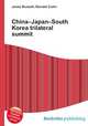 China–Japan–South Korea trilateral summit, Jesse Russell,Ronald Cohn 