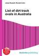 List of dirt track ovals in Australia, Jesse Russell,Ronald Cohn 