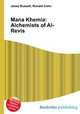 Mana Khemia: Alchemists of Al-Revis, Jesse Russell,Ronald Cohn 