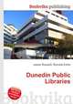 Dunedin Public Libraries, Jesse Russell,Ronald Cohn 