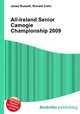 All-Ireland Senior Camogie Championship 2009, Jesse Russell,Ronald Cohn 