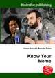Know Your Meme, Jesse Russell,Ronald Cohn 