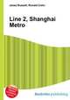 Line 2, Shanghai Metro, Jesse Russell,Ronald Cohn 