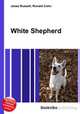 White Shepherd, Jesse Russell,Ronald Cohn 