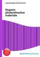 Organic photorefractive materials, Jesse Russell,Ronald Cohn 