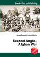 Second Anglo–Afghan War, Jesse Russell,Ronald Cohn 