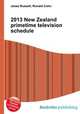 2013 New Zealand primetime television schedule, Jesse Russell,Ronald Cohn 