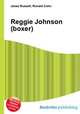 Reggie Johnson (boxer), Jesse Russell,Ronald Cohn 