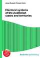 Electoral systems of the Australian states and territories, Jesse Russell,Ronald Cohn 
