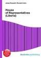 House of Representatives (Liberia), Jesse Russell,Ronald Cohn 